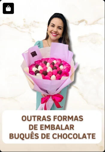 Outras Formas de Embalar Buquês de Chocolate — imagem real enviada do acervo Doceflorismo