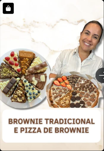 Brownie Tradicional e Pizza de Brownie — imagem real enviada do acervo Doceflorismo